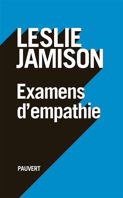 Examens d'empathie : essais