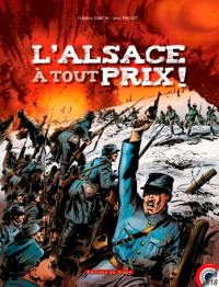 L'Alsace à tout prix !. Mulhouse, plaine d'Alsace, Munster, Hartmannswillerkopf, Tête des Faux, Linge, Hilsenfirst, Violu