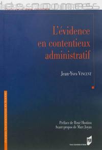 L'évidence en contentieux administratif