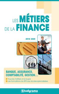 Les métiers de la finance : banque, assurance, comptabilité, gestion...