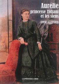 Aurélie, princesse Tidjani et les siens