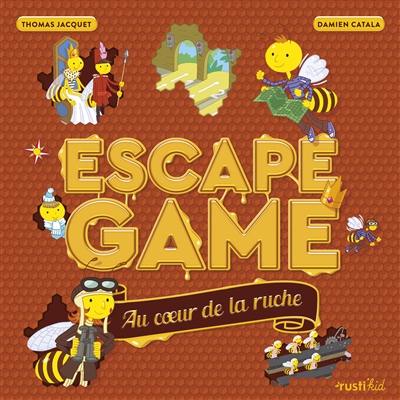 Au coeur de la ruche : escape game