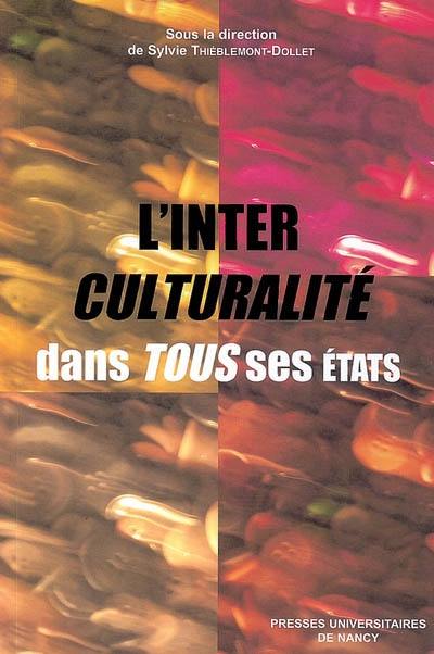 L'interculturalité dans tous ses états : échanges universitaires interculturels et internationaux