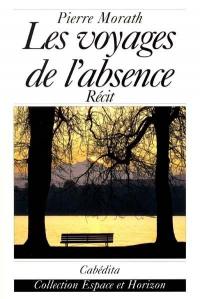 Les voyages de l'absence