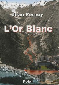 L'or blanc : polar