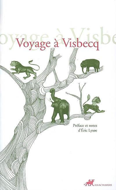 Voyage à Visbecq