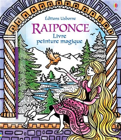 Raiponce : livre peinture magique