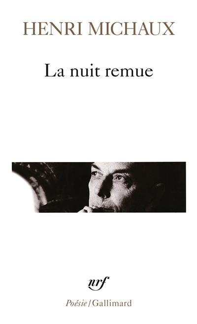 La nuit remue