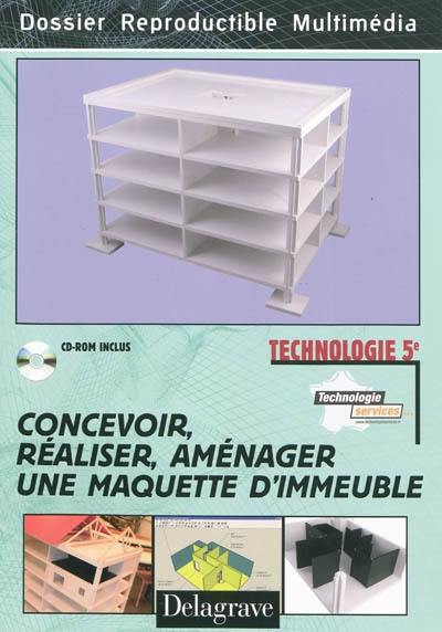 Concevoir, réaliser, aménager une maquette d'immeuble, technologie 5e