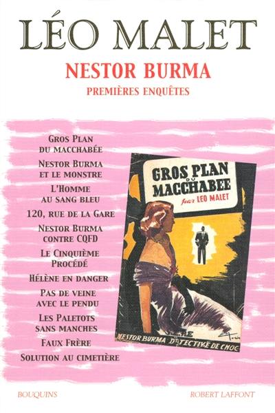 Nestor Burma. Vol. 1. Premières enquêtes