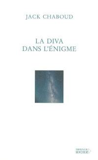 La diva dans l'énigme