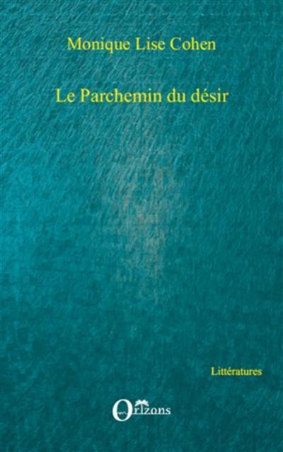 Le parchemin du désir