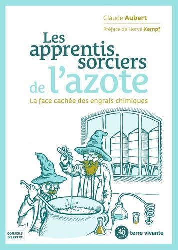 Les apprentis sorciers de l'azote : la face cachée des engrais azotés