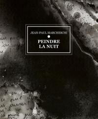 Peindre la nuit