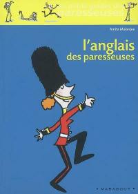 L'anglais des paresseuses