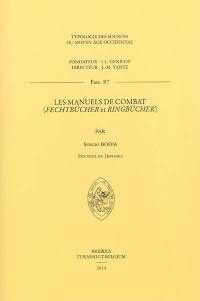 Les manuels de combat : Fechtbücher et Ringbücher