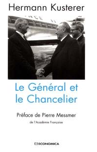 Le Général et le Chancelier