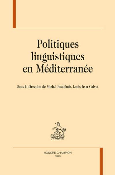 Politiques linguistiques en Méditerranée