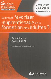 Comment favoriser l'apprentissage et la formation des adultes ?