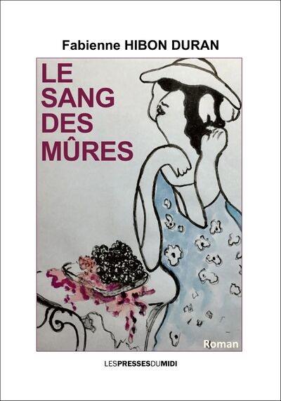 Le sang des mûres