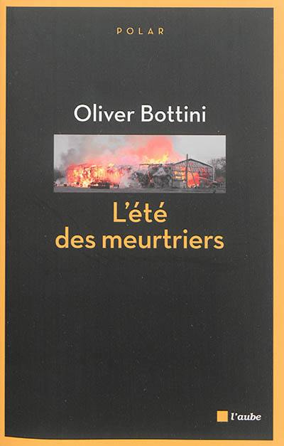 L'été des meurtriers