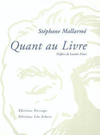 Quant au livre. Mallarmé ou Le papillon blanc