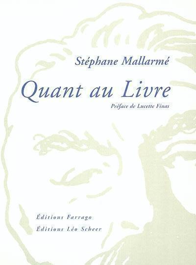 Quant au livre. Mallarmé ou Le papillon blanc