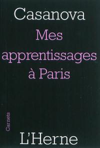 Mes apprentissages à Paris