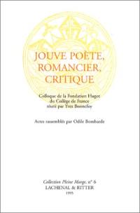 Jouve poète, romancier, critique