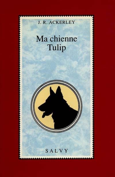 Ma chienne Tulip