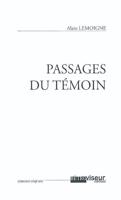 Passages du témoin