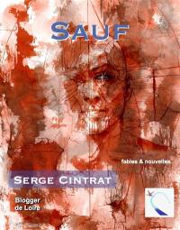 Sauf : fables & nouvelles