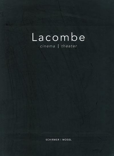 Lacombe : cinema, theater