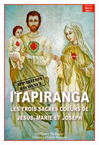 Itapiranga : les trois sacrés coeurs de Jésus, Marie, Joseph