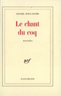 Le chant du coq