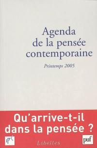 Agenda de la pensée contemporaine, n° 1 (2005). Printemps 2005