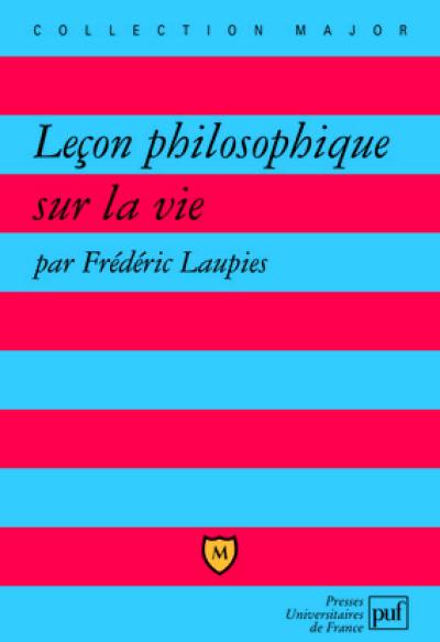 Leçon philosophique sur la vie