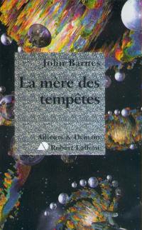 La mère des tempêtes