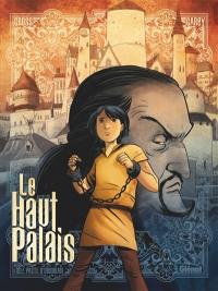 Le Haut Palais. Vol. 1. Le pacte d'Obsidian