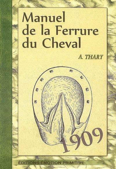 Manuel de la ferrure du cheval