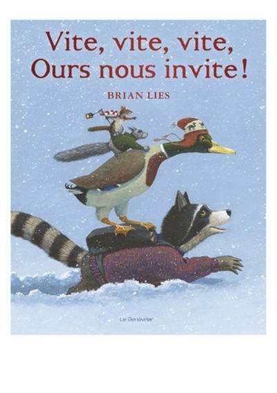 Vite, vite, vite, Ours nous invite !