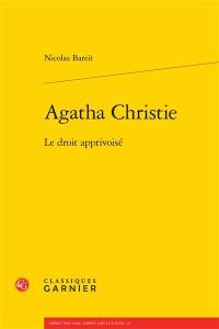 Agatha Christie : le droit apprivoisé