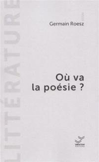 Où va la poésie ? : essai