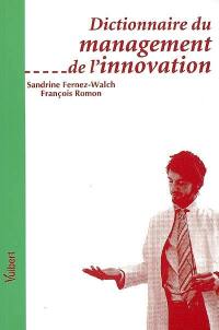 Dictionnaire du management de l'innovation