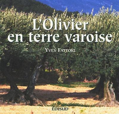 L'olivier en terre varoise