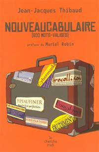 Nouveaucabulaire : 800 mots-valises