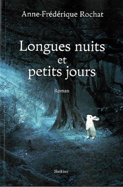 Longues nuits et petits jours