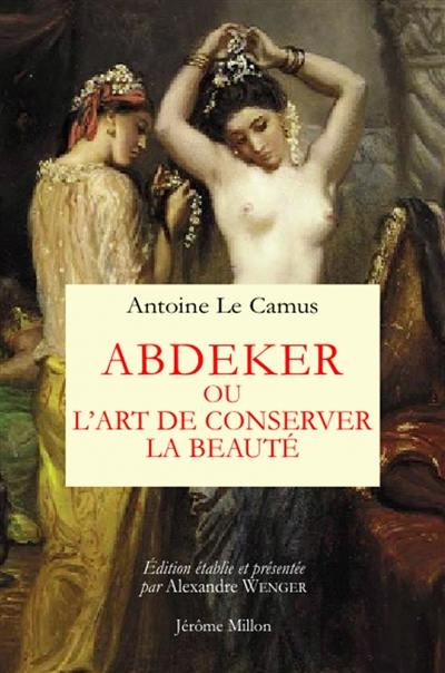 Abdeker ou L'art de conserver la beauté