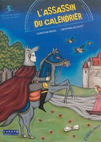 L'assassin du calendrier : Très riches heures du duc de Berry