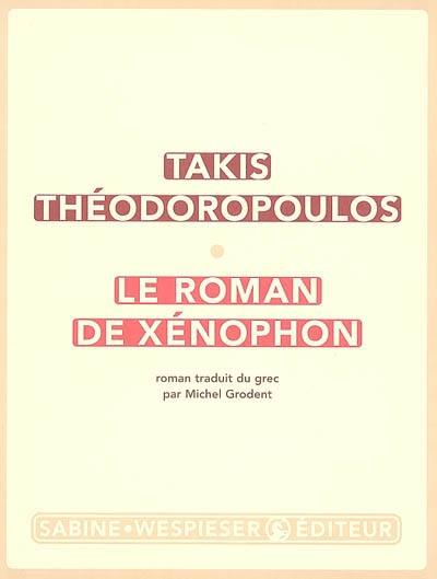 Le roman de Xénophon